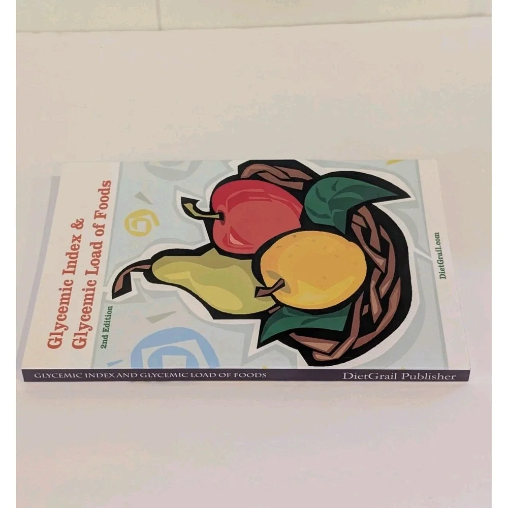 Glycemic Index and Glycemic Load Of Foods 2nd Edition By DeitGrail.Com